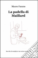 La padella di Maillard libro