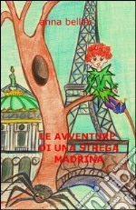 Le avventure di una strega madrina