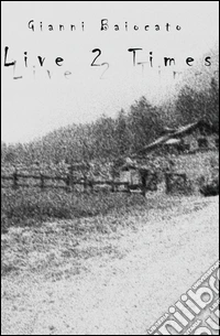 Live 2 times libro