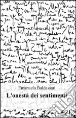 L'onestà dei sentimenti