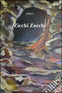 Zicchi zocchi libro