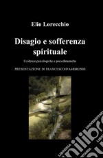 Disagio e sofferenza spirituale libro