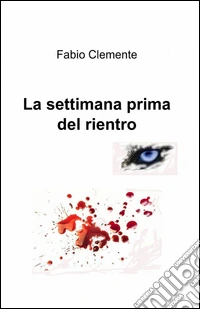 La settimana prima del rientro