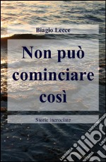 Non può cominciare così libro