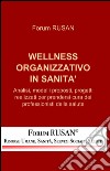 Wellness organizzativo in sanità libro