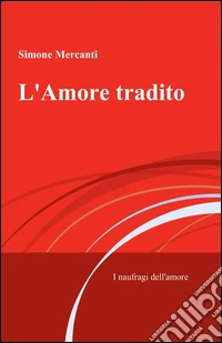 L'amore tradito