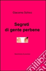 Segreti di gente perbene