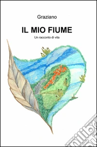 Il mio fiume