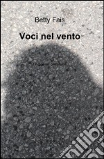 Voci nel vento libro