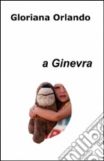 A Ginevra libro