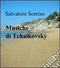 Musiche di Tchaikovsky libro