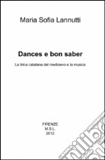 Dances e bon saber libro