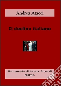 Il declino italiano libro