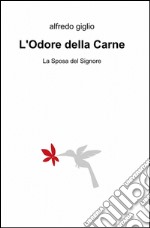 L'odore della carne