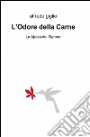 L'odore della carne libro