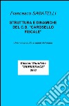 Stuttura e dinamiche del c.d. 'carosello fiscale' libro