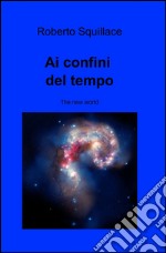 Ai confini del tempo