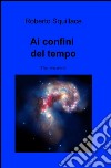 Ai confini del tempo libro