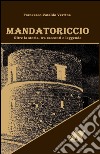 Mandatoriccio libro