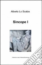 Sincope. Vol. 1