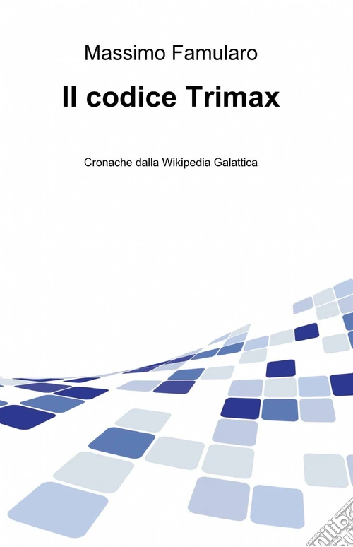 Il codice Trimax
