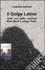 Il golpe latino libro