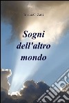 Sogni dell'altro mondo libro