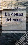 La donna del mare libro