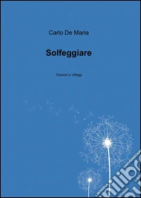 Solfeggiare