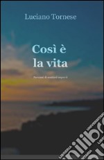 Così è la vita libro