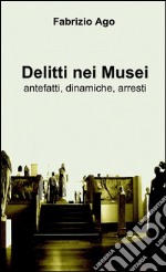 Delitti nei musei libro