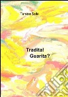 Tradita! guarita? libro