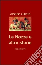 Le nozze e altre storie