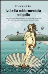 La bella addormentata nel golfo libro