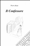 Il confessore libro