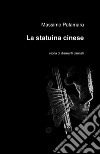 La statuina cinese libro di Palamara Massimo