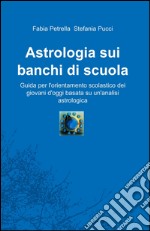 Astrologia sui banchi di scuola