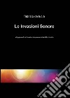 Le invasioni sonore libro