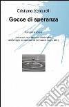 Gocce di speranza libro di Venturelli Cristiano