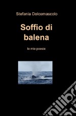 Soffio di balena libro