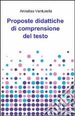 Proposte didattiche di comprensione del testo libro