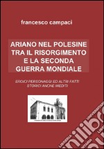 Ariano nel Polesine tra il Risorgimento e la Seconda guerra mondiale