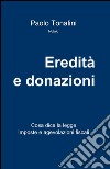 Eredità e donazioni libro