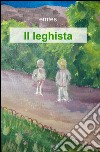 Il leghista libro