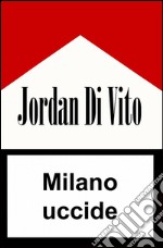 Milano uccide libro