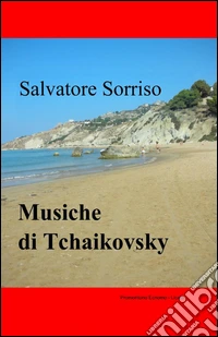 Musiche di Tchaikovsky libro