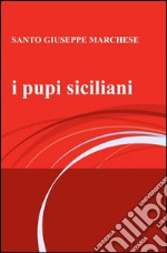 I pupi siciliani libro