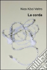 La corda libro