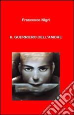 Il guerriero dell'amore