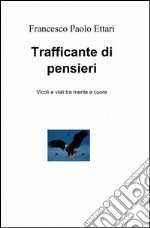 Trafficante di pensieri